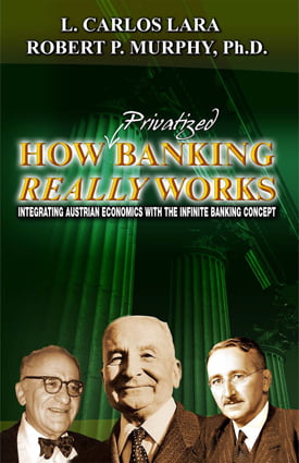 How Privatized Banking Really Works