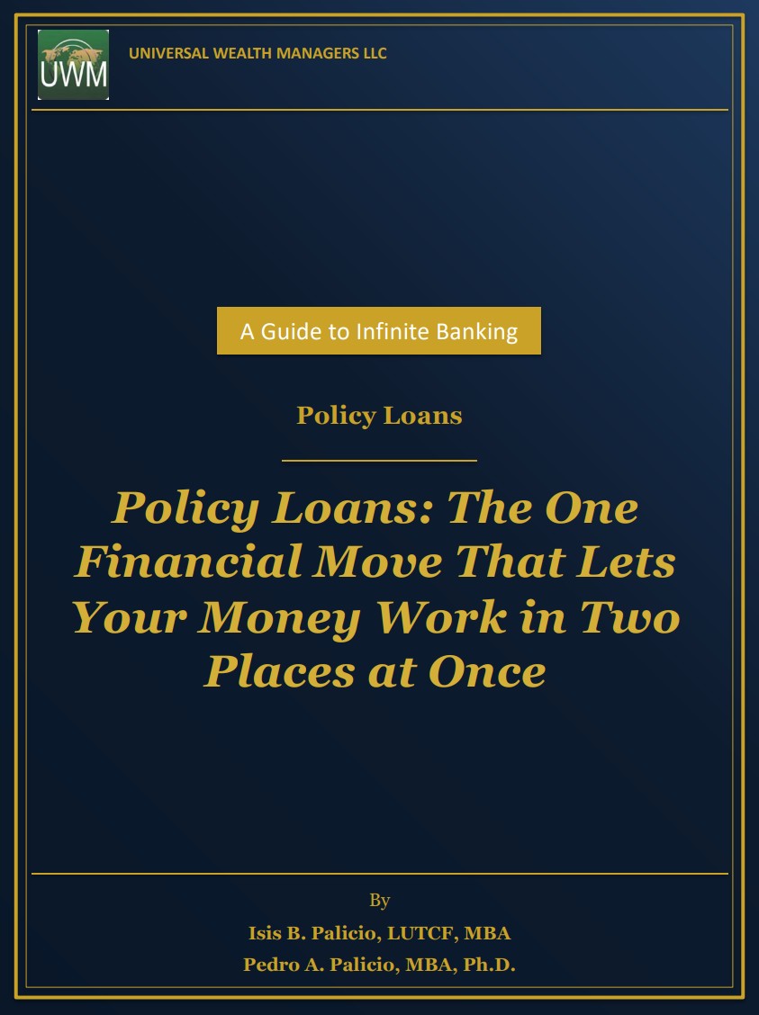 Policy Loans: The One Financial Move That Lets Your Money Work in Two Places at Once."
